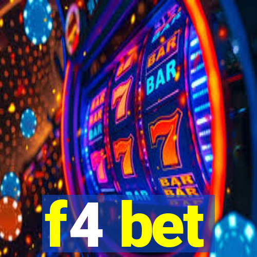 f4 bet